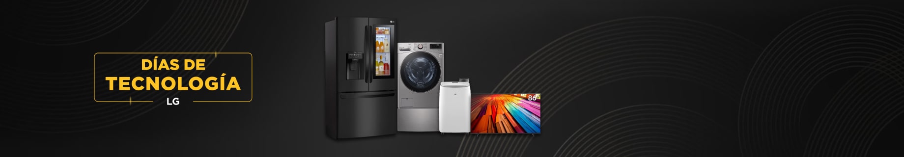 imagen de aparatos de LG, 40% de descuento + 12 msi, Días de tecnología LG 2025